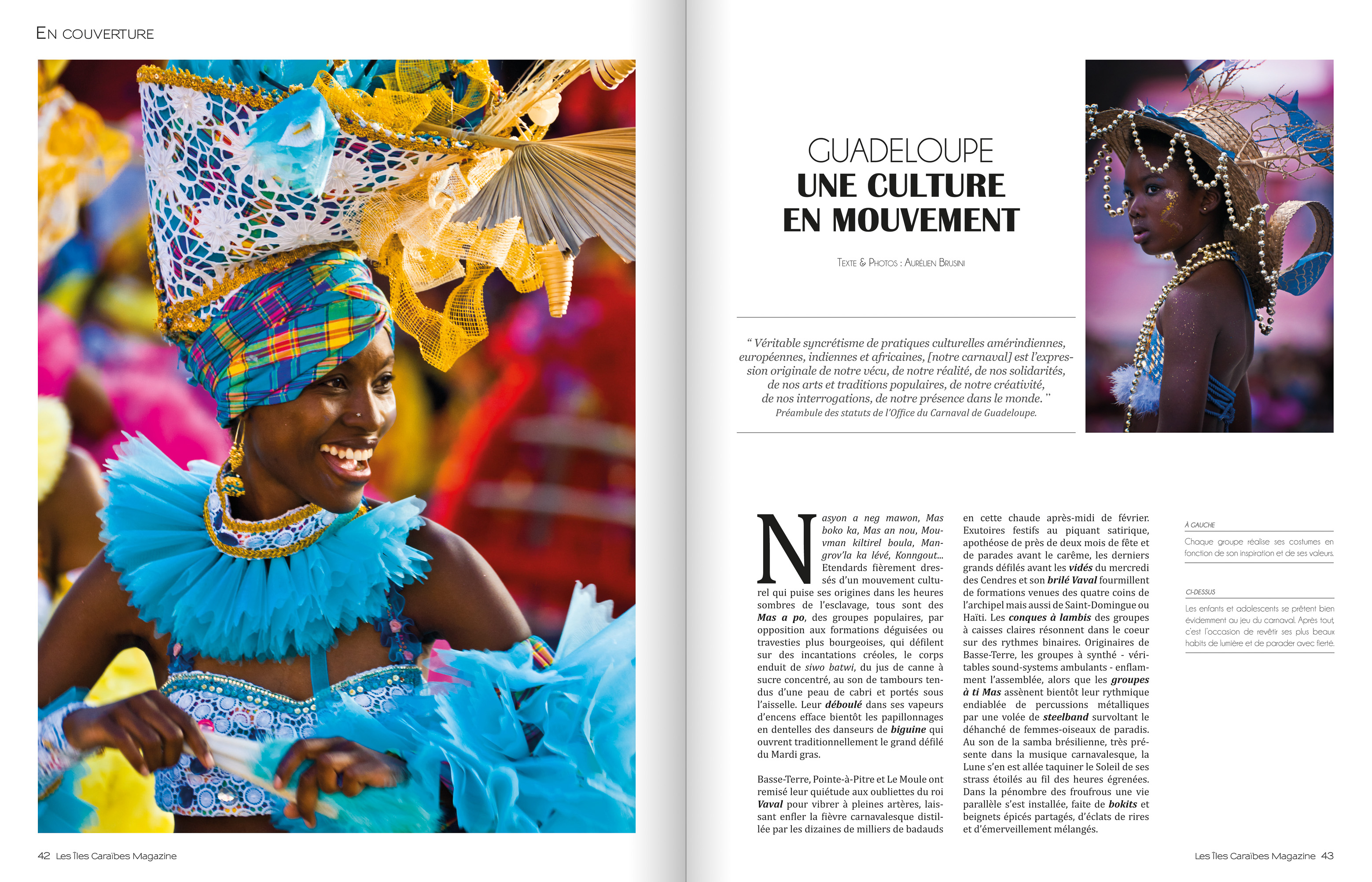 Reportages parus dans Les Iles Caraïbes magazine n°3 / Textes & photos Aurélien BRUSINI